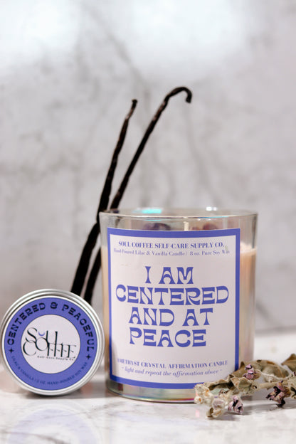 Centered & Peace Affirmation Candle